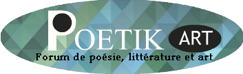 http://poetikart.forumactif.org/